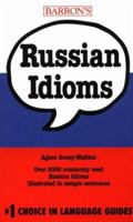 Russian Idioms (Barron's Idioms Series) 0812094360 Book Cover