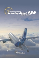 Learning about PBN: RNAV & RNP B0BZ6QKDJP Book Cover