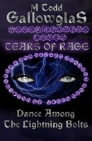 Dance Among the Lightning Bolts (Tears of Rage) B0DZTNLR85 Book Cover