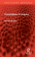 Committees of Inquiry (Routledge Revivals) 1041314329 Book Cover