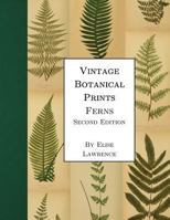 Vintage Botanical Prints: Ferns 154404044X Book Cover