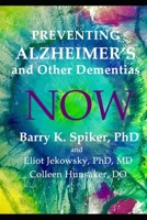 Preventing Alzheimer's and Other Dementias B08KH2K547 Book Cover