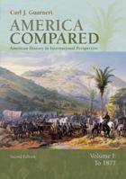 America Compared: American History in International Perspective 0618318569 Book Cover