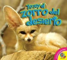 El zorro del desierto (Yo soy) 1791101682 Book Cover