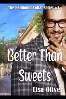Better Than Sweets B09TR5L2RP Book Cover