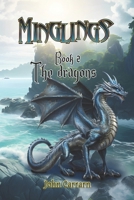 Minglings: The Dragons B0CQM4JNP3 Book Cover