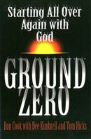 Ground Zero 0849937248 Book Cover