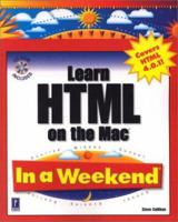 Learn HTML on the Mac in a Weekend (With CD-ROM) (In a Weekend) 0761530096 Book Cover