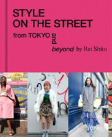 Style on the Street: From Tokyo and Beyond 0847868729 Book Cover