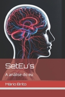 SetEu's: A análise do eu (Portuguese Edition) 650217471X Book Cover