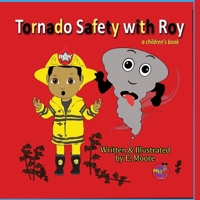 Tornado Safety with Roy 1963424026 Book Cover