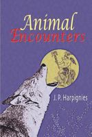 Animal Encounters 1887276769 Book Cover