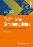 Technische Str?mungslehre : Mit 262 Aufgaben und 31 Beispielen 3658304065 Book Cover