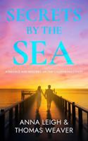 Secrets by the Sea: Romance and Mystery on the California Coast 1733180761 Book Cover