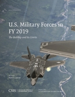 U.S. Military Forces in Fy 2019: The Buildup and Its Limits 144228093X Book Cover