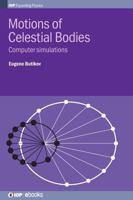 Motions of Celestial Bodies Computer Simulations 0750311010 Book Cover