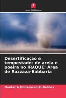 Desertificação e tempestades de areia e poeira no IRAQUE: Área de Razzaza-Habbaria (Portuguese Edition) 6208575079 Book Cover