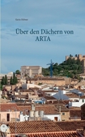 Über den Dächern von ARTA: Gedichte (German Edition) 3750434891 Book Cover