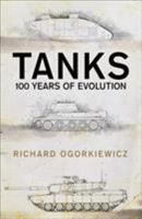 Tank: 100 years of evolution 1472829816 Book Cover