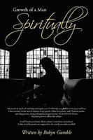 Growth of a Man Spiritually 1449035906 Book Cover