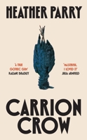 Carrion Crow 1805680552 Book Cover