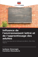 Influence de l'environnement lettré et de l'apprentissage des adultes (French Edition) 620778121X Book Cover