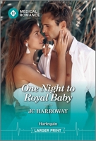 One Night to Royal Baby 133599324X Book Cover
