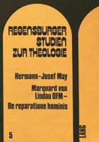 Marquard Von Lindau Ofm - de Reparatione Hominis: Einfuehrung Und Textedition 3261017988 Book Cover