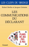Les communications du déclarant 2246601517 Book Cover
