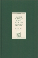 Spanish American Poetry After 1950: Beyond the Vanguard 1855661578 Book Cover