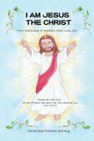 I Am Jesus the Christ 0939700115 Book Cover