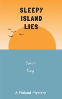 Sleepy Island Lies 9529379803 Book Cover