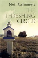 The Threshing Circle 1477829334 Book Cover