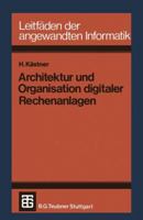 Architektur Und Organisation Digitaler Rechenanlagen 3519024519 Book Cover