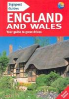 Signpost Guide England and Wales, 2nd: Your guide to great drives 0762726504 Book Cover