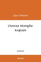 L'Amour triomphe toujours 241453298X Book Cover
