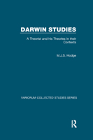 Darwin Studies: A Theorist and his Theories in their Contexts 113838237X Book Cover