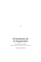 El Manifiesto de la Singularidad: Cada ser humano es un punto donde el universo se vuelve consciente de sí mismo (Spanish Edition) B0GS7MWQFZ Book Cover