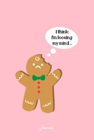 Journal: Dot Grid Journal - Gingerbread Losing Mind Sarcastic Cute Christmas Gift - Pink Dotted Diary, Planner, Gratitude, Writing, Travel, Goal, Bullet Notebook 1706075944 Book Cover