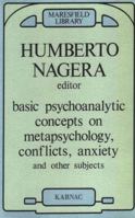 Basic psychoanalytic concepts on metapsychology, conflicts, anxiety, and other subjects, (Hampstead Clinic psychoanalytic library) 1138777099 Book Cover