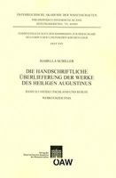 Die Handschriftliche Uberlieferung Der Werke Des Heiligen Augustinus: Band 10/1: Ostdeutschland/Berlin Werkverzeichnis Band 10/2: Ostdeutschland/Berli 3700165595 Book Cover