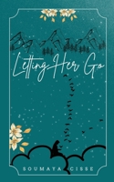 Letting Her Go 1739599608 Book Cover