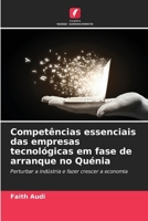 Competências essenciais das empresas tecnológicas em fase de arranque no Quénia (Portuguese Edition) 620665057X Book Cover