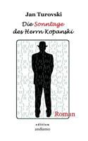 Die Sonntage des Herrn Kopanski: Roman 3746043077 Book Cover