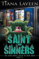 Saint and Sinners: The King Angel Child of New York Part 2 1500319600 Book Cover