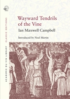 Wayward Tendrils of the Vine 1913141160 Book Cover