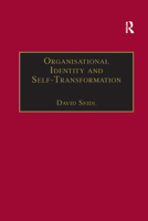 Organisational Identity and Self-Transformation: An Autopoietic Perspective 1138378933 Book Cover