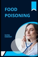 Food Poisoning B0C2RYF96Y Book Cover