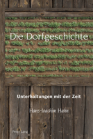 Die Dorfgeschichte (Studies in Modern German and Austrian Literature) 1789979366 Book Cover