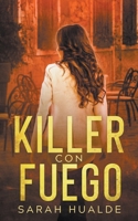 Killer Con Fuego 1393470688 Book Cover